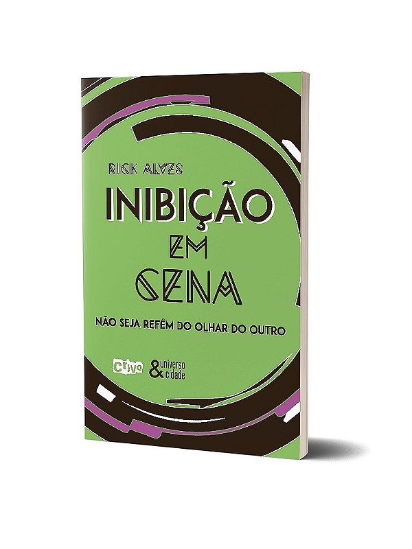 Inibição em cena