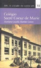 COLÉGIO SACRÉ COEUR DE MARIE