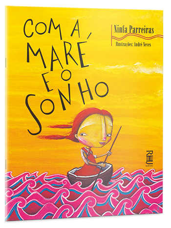 Com a maré e o sonho