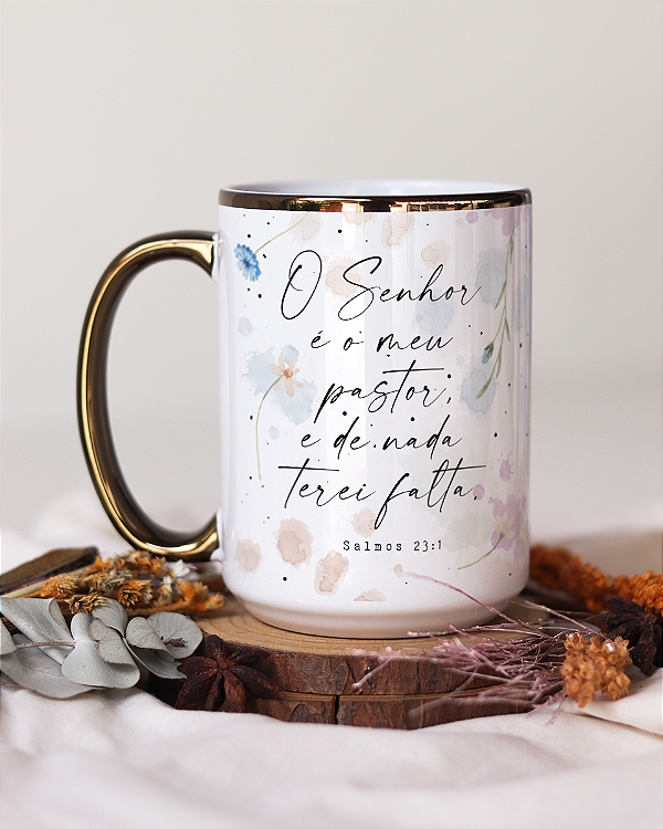 Caneca jumbo alça cromada versículo - O Senhor é o meu pastor