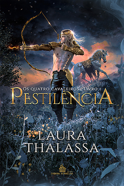 PESTILÊNCIA - Laura Thalassa