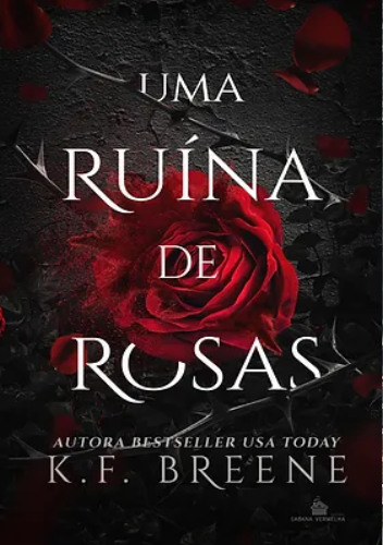 UMA RUÍNA DE ROSAS - KF Breene
