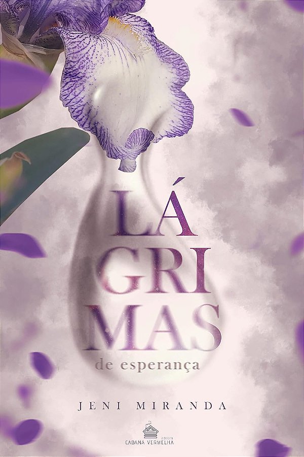 LÁGRIMAS DE ESPERANÇAS - Jeni Miranda