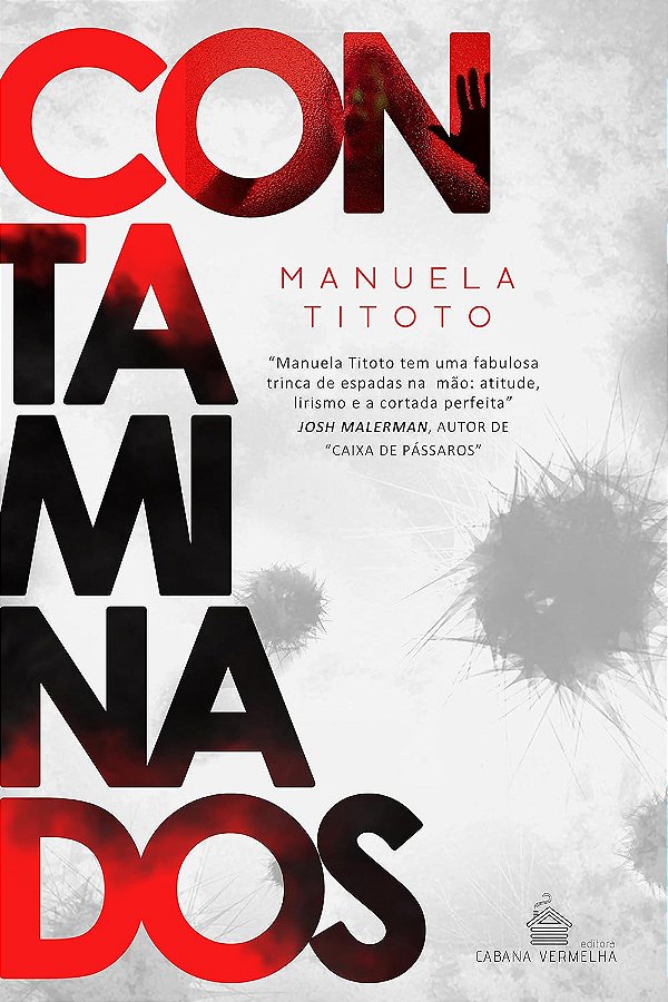 CONTAMINADOS - Manuela Titoto