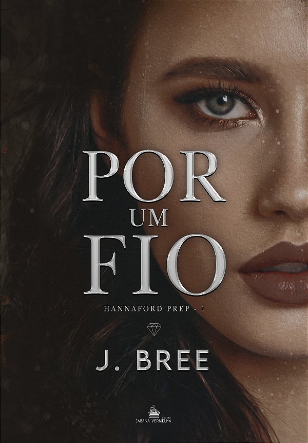 POR UM FIO - HANNAFORD PREP - J BREE (COMUM)