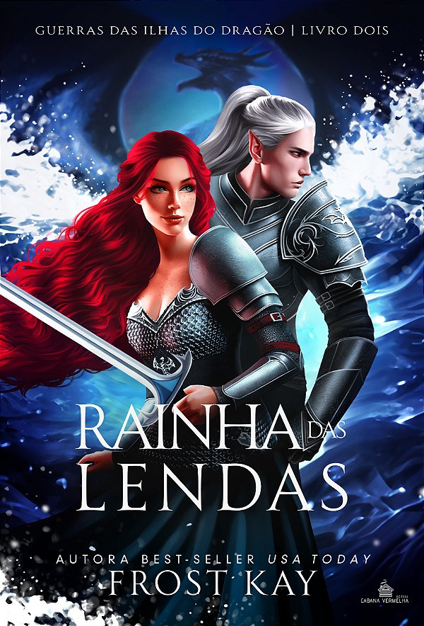 RAINHA DAS LENDAS - GUERRAS DAS ILHAS DO DRAGÃO VL2 - Frost Kay (PRÉ-VENDA)