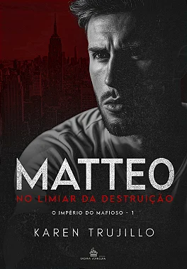 COMBO: MATTEO + LEONARDO - KAREN TRUJILLO (PRÉ-VENDA COM BRINDE)