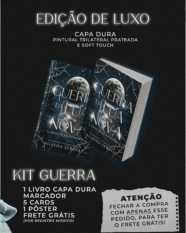 GUERRA DA LUA NOVA - Duologia Lobos Blackthorn Livro 2 - (KIT GUERRA) AGATHA SERAVAT ( PRÉ-VENDA)