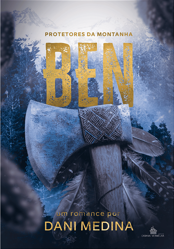 BEN - A REDENÇÃO DO LENHADOR (PRÉ-VENDA) DANI MEDINA