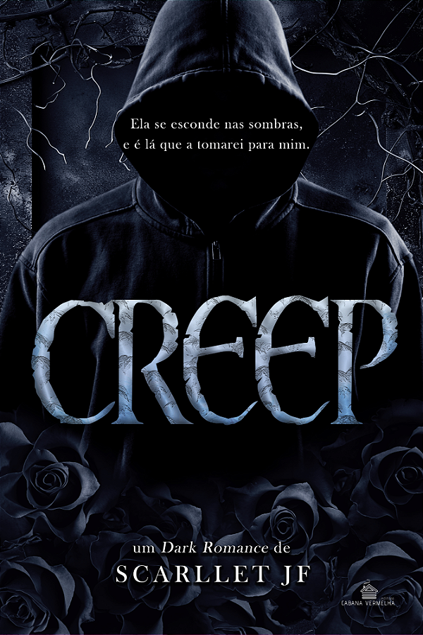 CREEP - SCARLLET J F (PRÉ-VENDA)