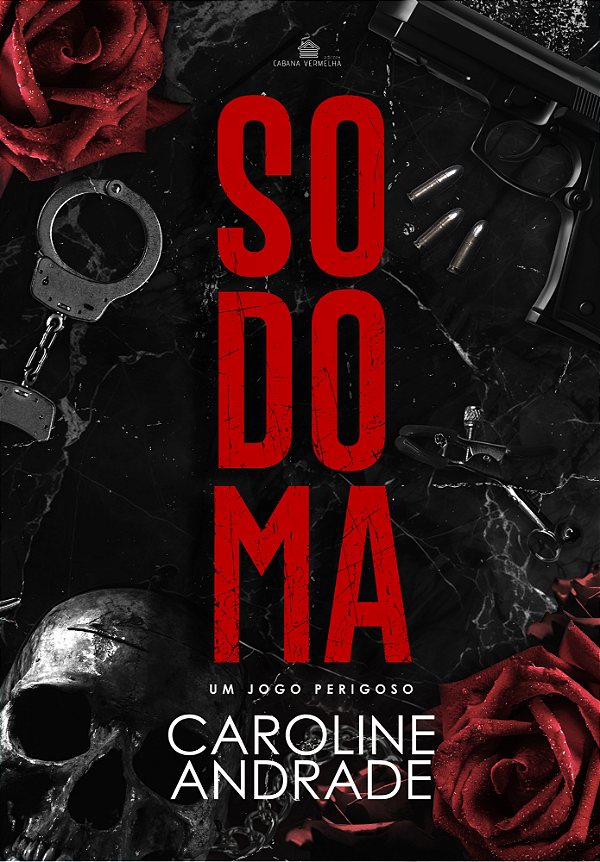 SODOMA - UM JOGO PERIGOSO -  EDIÇÃO DE LUXO - CAROLINE ANDRADE ( PRÉ-VENDA)