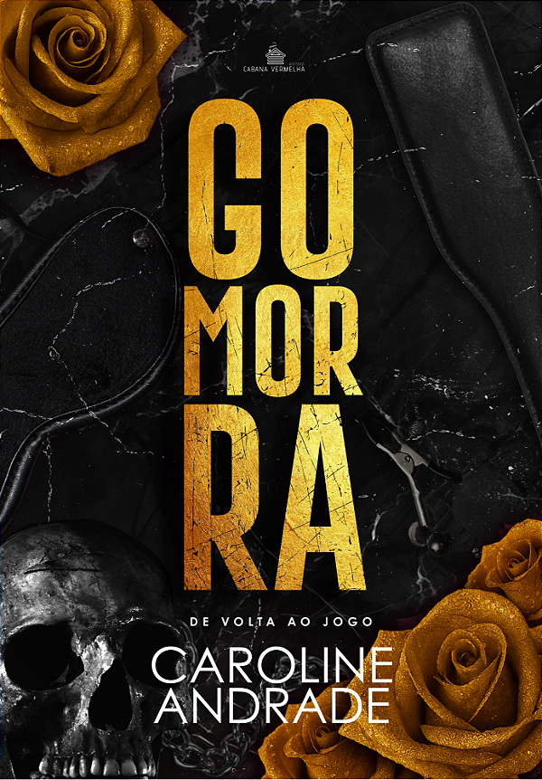 GOMORRA - DE VOLTA AO JOGO -  EDIÇÃO DE LUXO - CAROLINE ANDRADE ( PRÉ-VENDA)