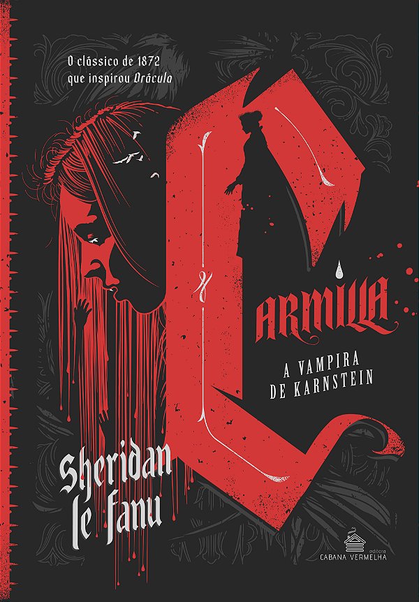 Carmilla - A Vampira De Karnstein ( KIT EXCLUSIVO ) CAPA DURA