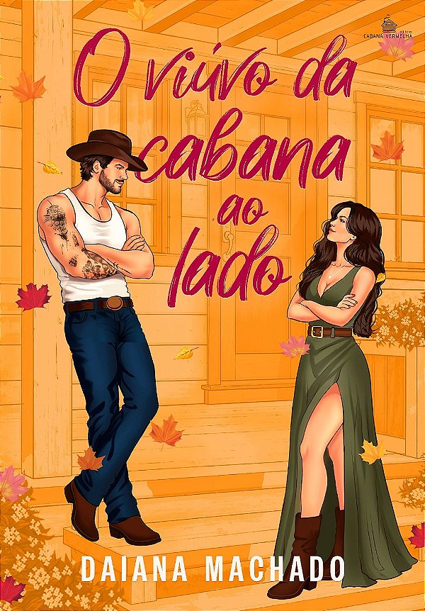 O VIÚVO DA CABANA AO LADO - DAIANA MACHADO ( PRÉ-VENDA )