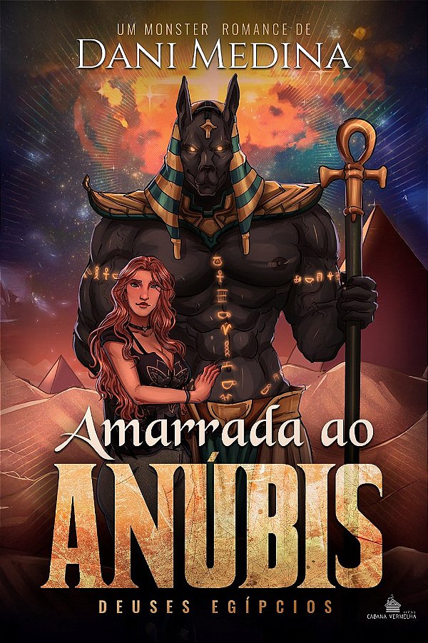 AMARRADA AO ANÚBIS - DANI MEDINA ( PRÉ-VENDA )