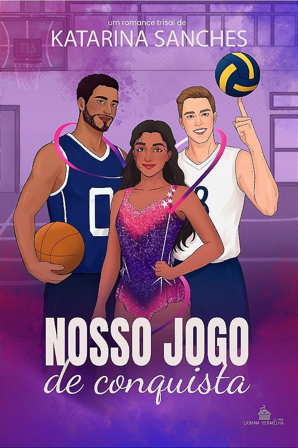 NOSSO JOGO DE CONQUISTA - KATARINA SANCHES ( PRÉ -VENDA)