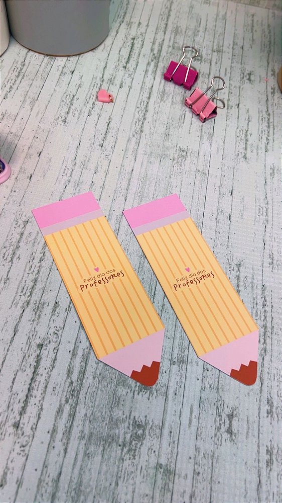 Marcador de pagina formato lapis 13,5x4,3cm - Dia do Professor