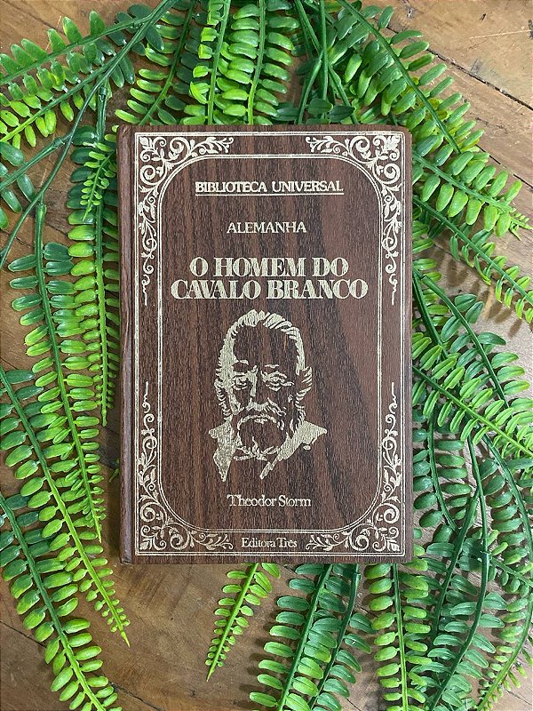 O Homem do Cavalo Branco