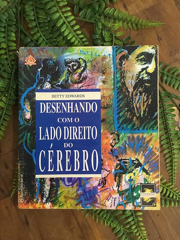 Desenhando com o Lado Direito do Cérebro