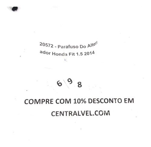 Parafuso Alternador Honda Fit 2015 1.5