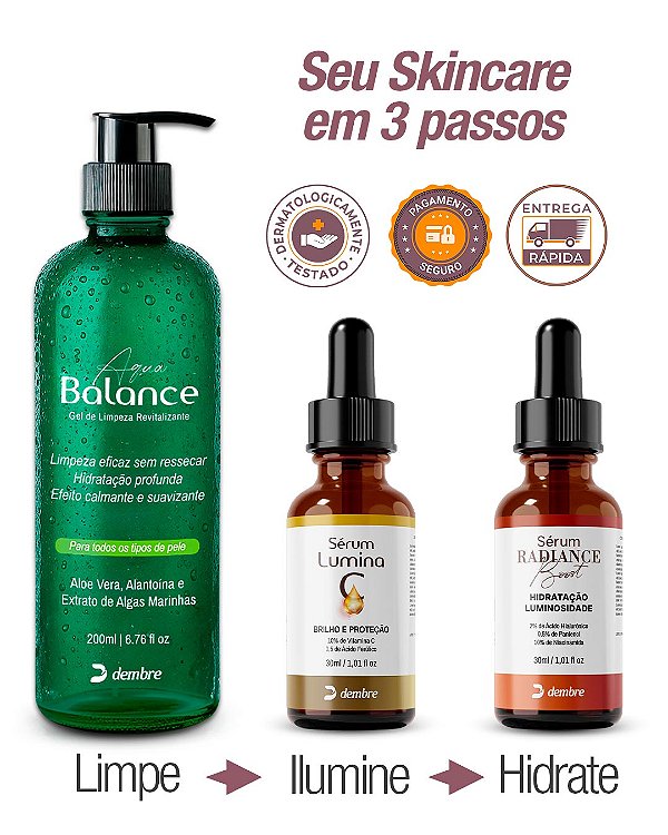 Kit Skincare Completa Dembre – Gel de Limpeza Aqua Balance + Sérum Lumina + Sérum Radiance Boost