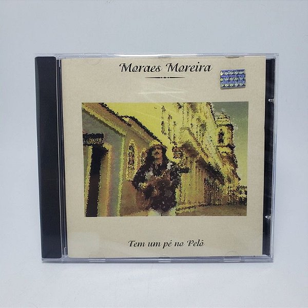 Cd Moraes Moreira - Tem Um Pé No Pelo ( Novos Baianos )