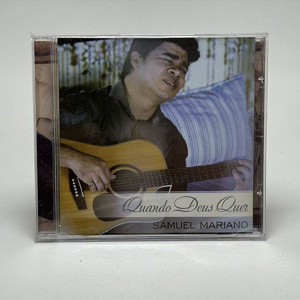 Cd Samuel Mariano - Quando Deus Quer - Original Lacrado