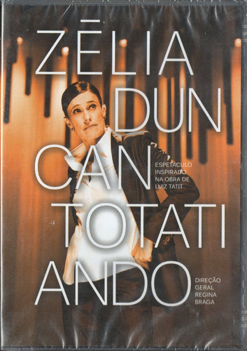 Dvd Zélia Duncan - Totatiando (lacrado)