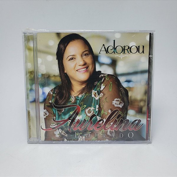 Cd Aurelina Dourado - Adorou - Bonus Playback Lacrado