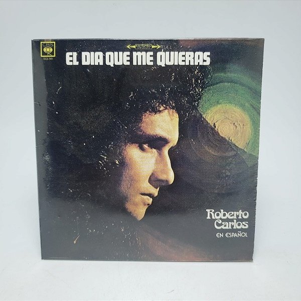 Cd Roberto Carlos - El Dia Que Me Quieras 1974 Digipac