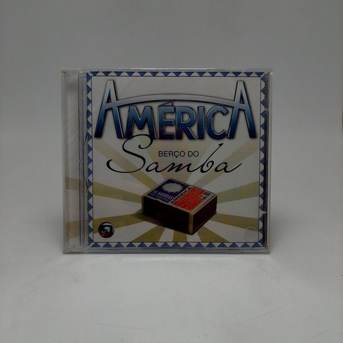 Cd América - Berço Do Samba - Novela