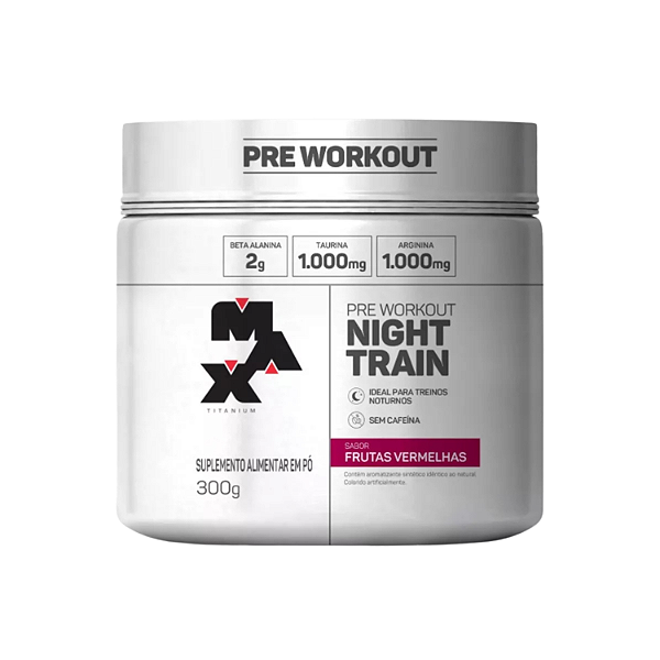 Pré Treino Night Train 300g Max Titanium