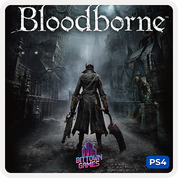 Bloodborne PS4 Mídia Digital