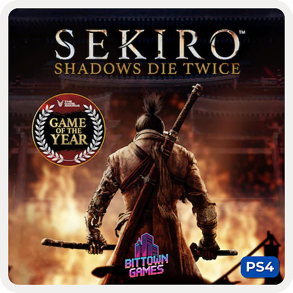 Sekiro: Shadows Die Twice - Edição Jogo do Ano PS4 Mídia Digital
