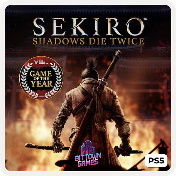 Sekiro: Shadows Die Twice - Edição Jogo do Ano PS5 Mídia Digital