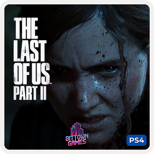 The Last Of Us Part II Parte 2 PS4 Mídia Digital