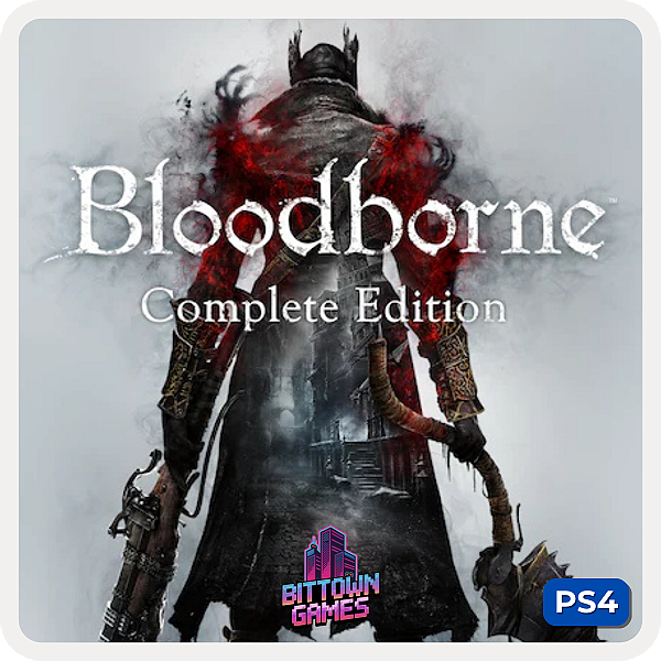 Bloodborne Complete Edition PS4 Mídia Digital
