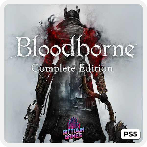 Bloodborne Complete Edition PS5 Mídia Digital