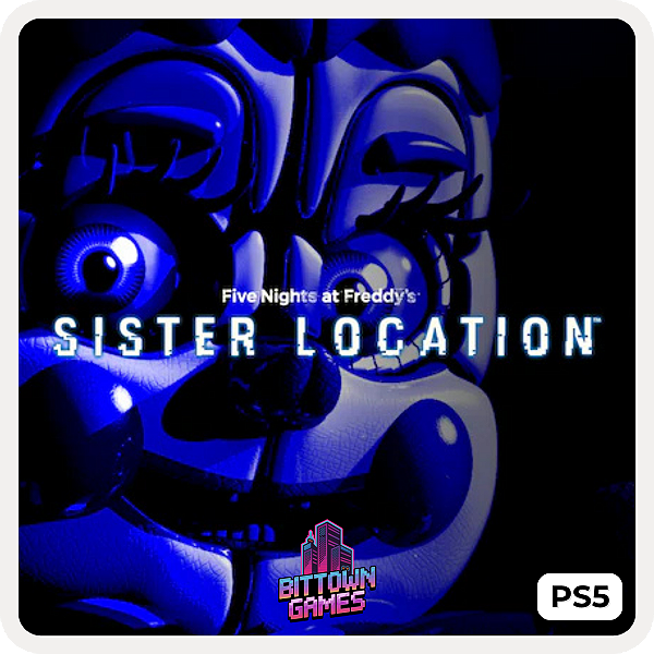 Five Nights at Freddy's Sister Location PS5 Mídia Digital