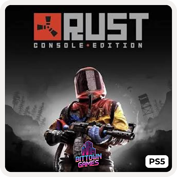 Rust Console Edition PS5 Mídia Digital