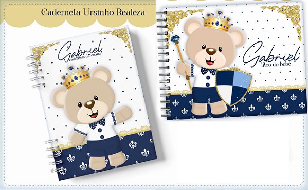 Kit Caderneta + Livro de bebê - Ursinho Realeza / Personalizado