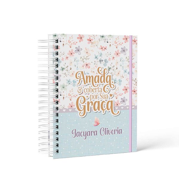 Planner Devocional - Amada e coberta por sua graça/ Personalizado