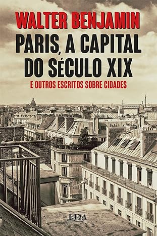Paris, a capital do século XIX