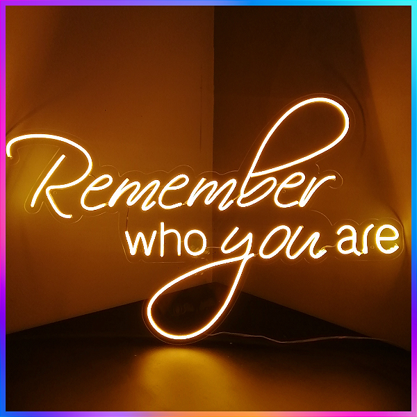 Remember who you are
