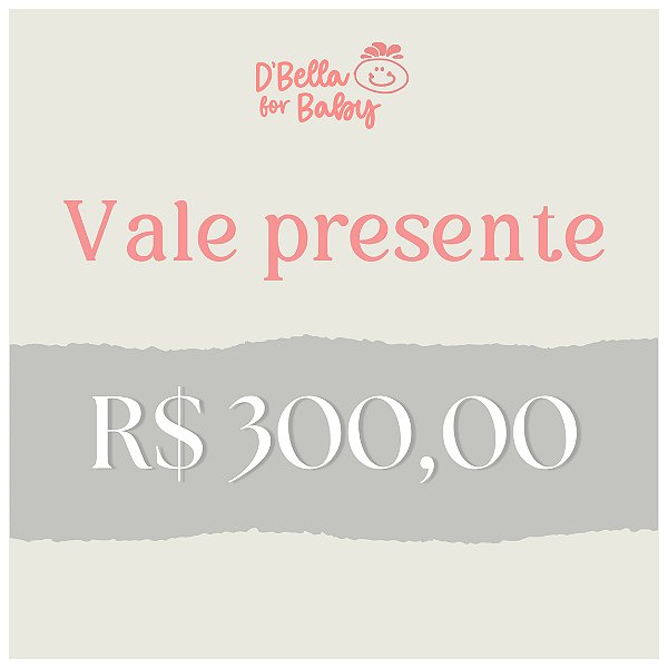 Vale Presente - Gift Card 300