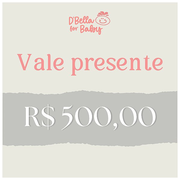 Vale Presente - Gift Card 500