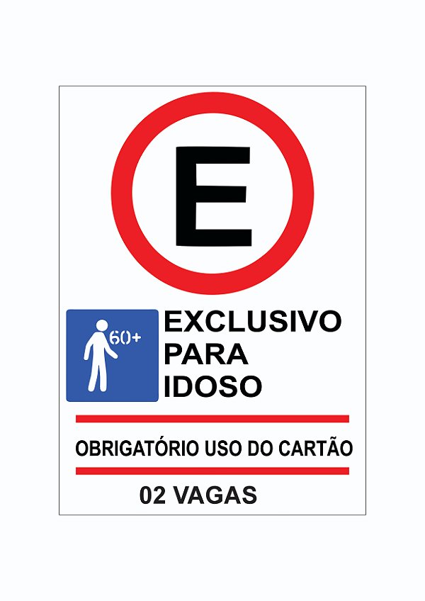 Placa de Estacionamento Metálica IDOSO 50X70 cm