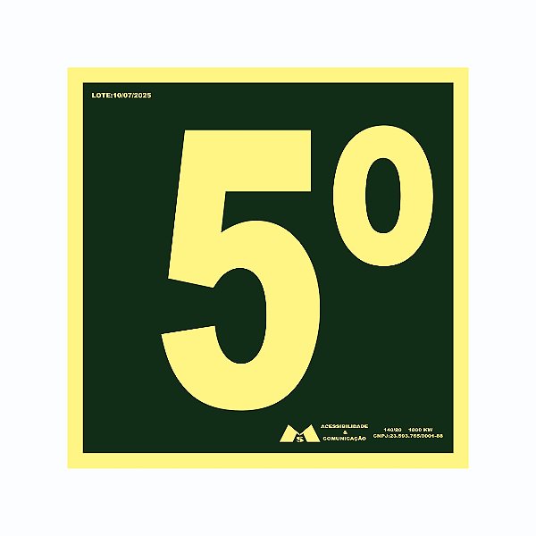 Placa Sinalização Fotoluminescente 5 Andar 20x20 ANTI CHAMAS