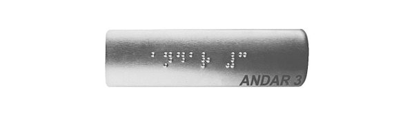 Placa Braile de Corrimão Aluminio 10x3 cm- 3º ANDAR