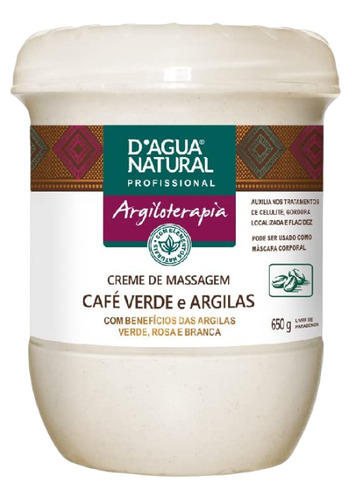 Creme De Massagem Cafe Verde E Argilas Dagua Natural 650g